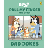 Bluey - Pull my Finger and Other Dad Jokes