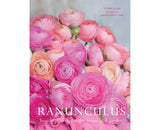 Ranuculus -  Beautiful Varieties for Home and Garden