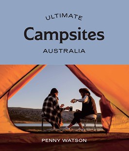 Ultimate Campsites Australia