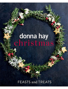 Donna Hay Christmas Feasts And Treats