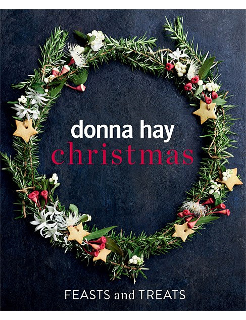 Donna Hay Christmas Feasts And Treats
