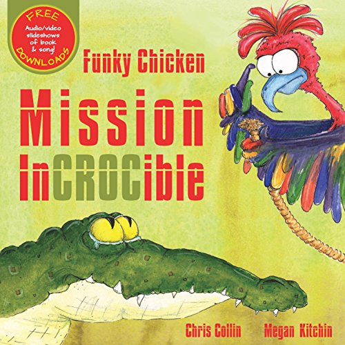 Funky Chicken: Mission Incrocible