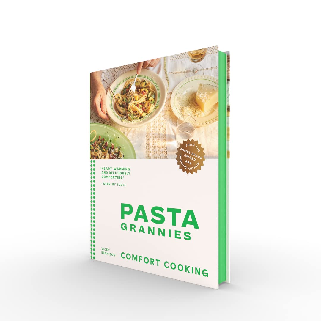 Pasta Grannies: Comfort Cooking