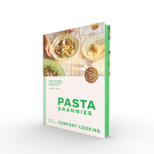 Load image into Gallery viewer, Pasta Grannies: Comfort Cooking
