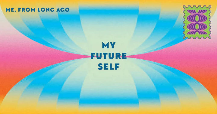 Letters to My Future Self