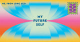 Letters to My Future Self