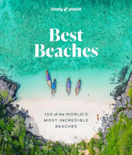 Load image into Gallery viewer, Best Beaches 100 Of The World&#39;s Most Incredible Beaches
