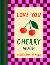 Fruitables Love You Cherry Much