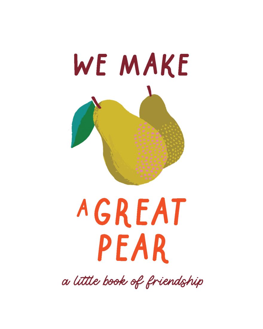 Fruitables We Make A Great Pear