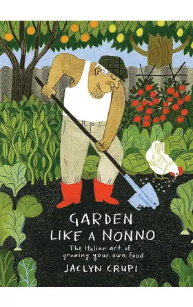 Garden Like A Nonno