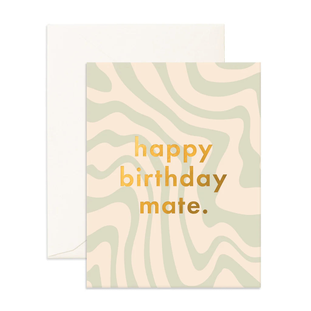 Happy Birthday Mate Greeting Card