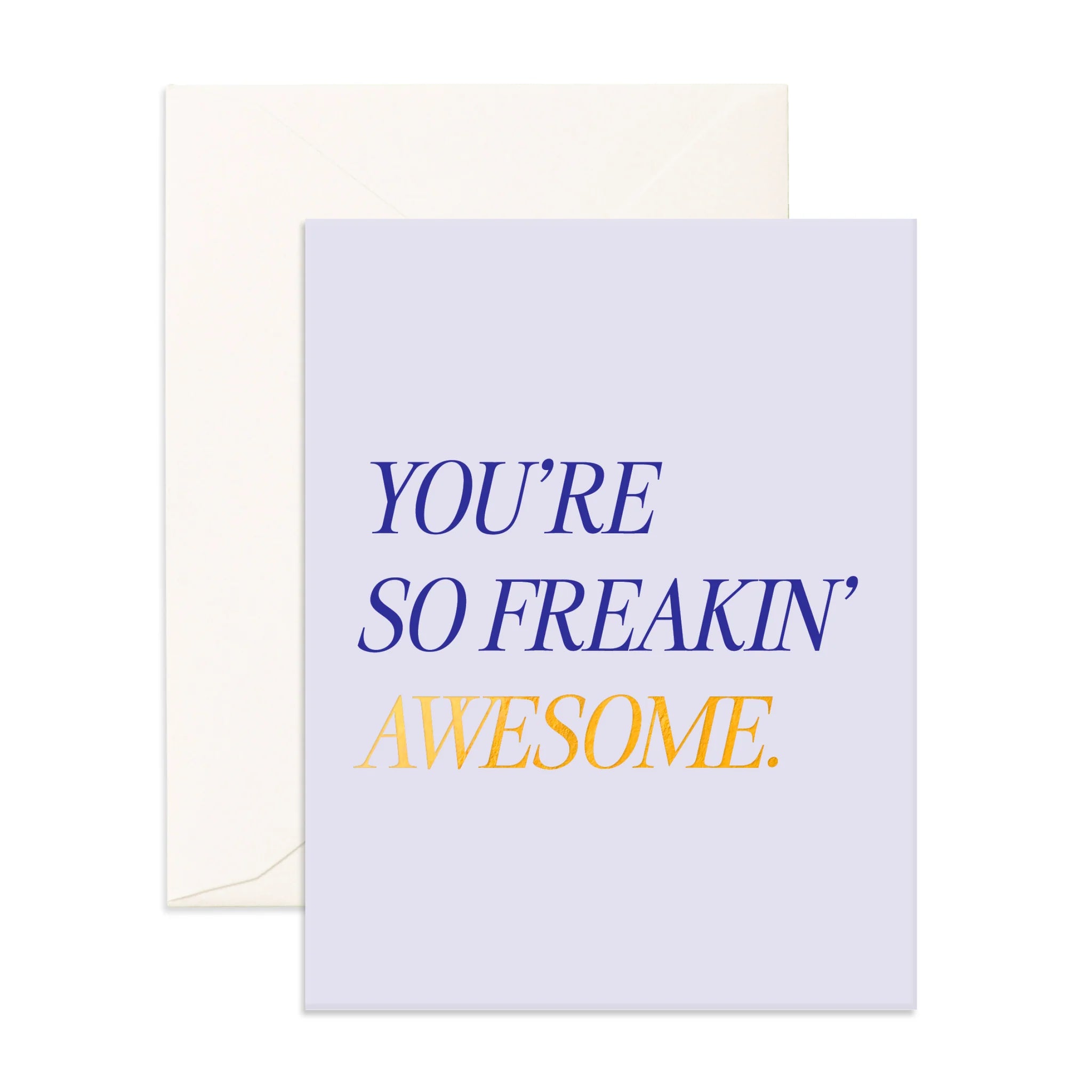 Freakin' Awesome Bold Greeting Card