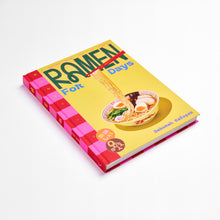 Load image into Gallery viewer, Ramen For Days
