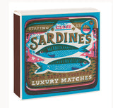 Sardine Luxury Matches