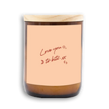 Happy Days Candle - Love you to bits