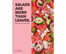 Load image into Gallery viewer, Salads are More Than Leaves
