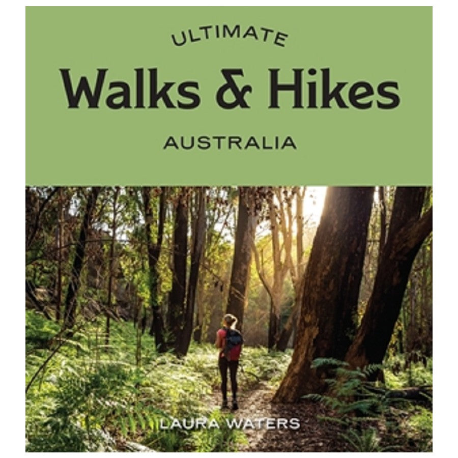Ultimate Walks & Hikes