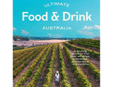 Ultimate Food & Drink: Australia