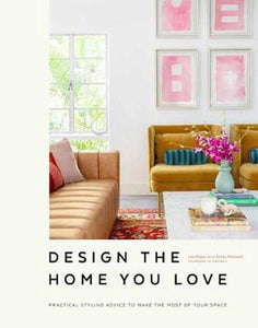 Design the Home You Love